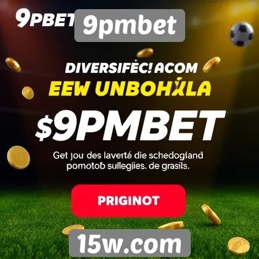 9pmbet oferece promoções diversificadas para novos usuários